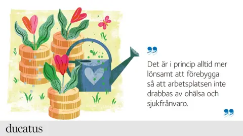 God arbetsmiljö - bra även för ekonomin
